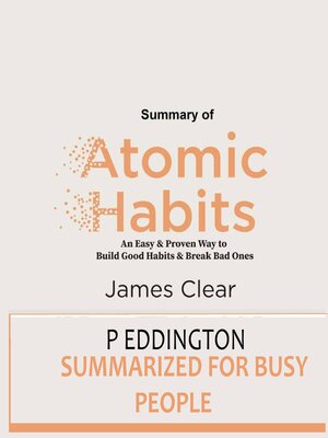 cover image of The Atomic Habits Summarized for Busy People.